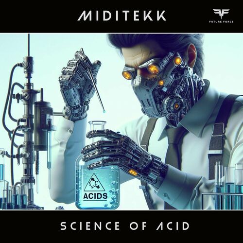  Miditekk - Science of Acid (2024) 