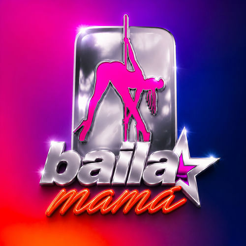 Baila mama