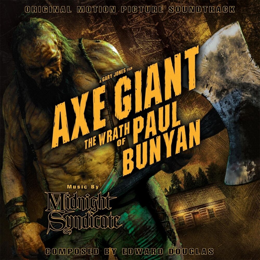 Picture of Axe Giant the Wrath of Paul Bunyan: Original Motion Picture Soundtrack