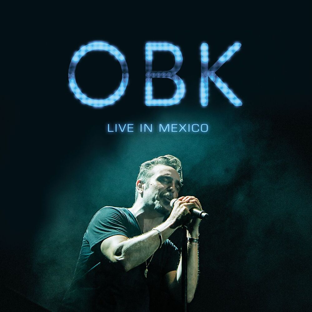 Picture of OBK Live in Mexico