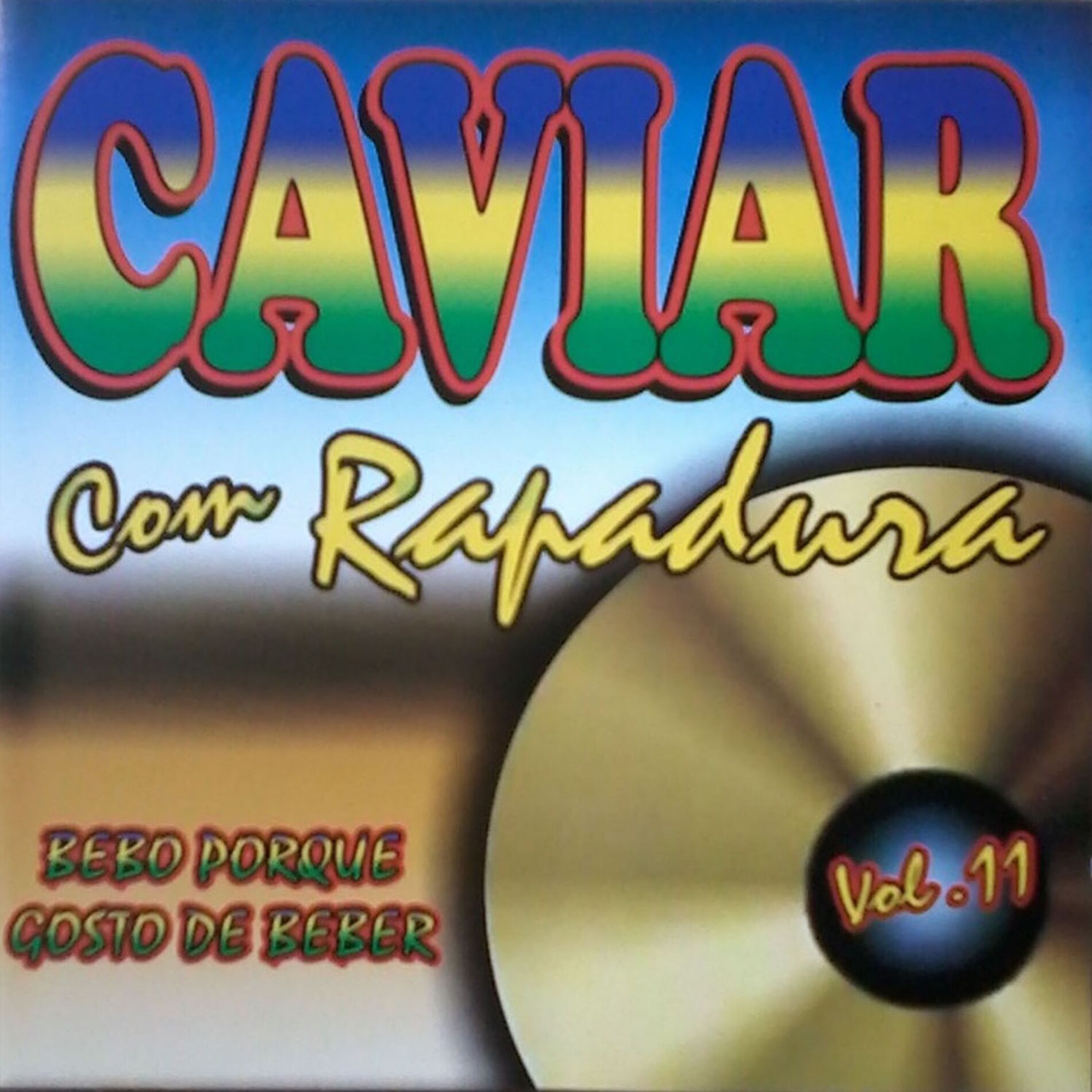Album cover of Bebo Porque Gosto de Beber, Vol. 11