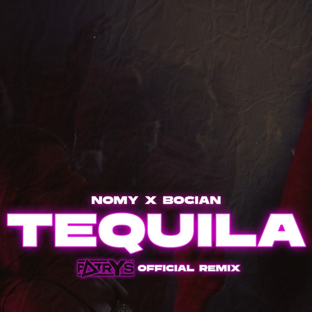 Picture of TEQUILA (Patryś REMIX)