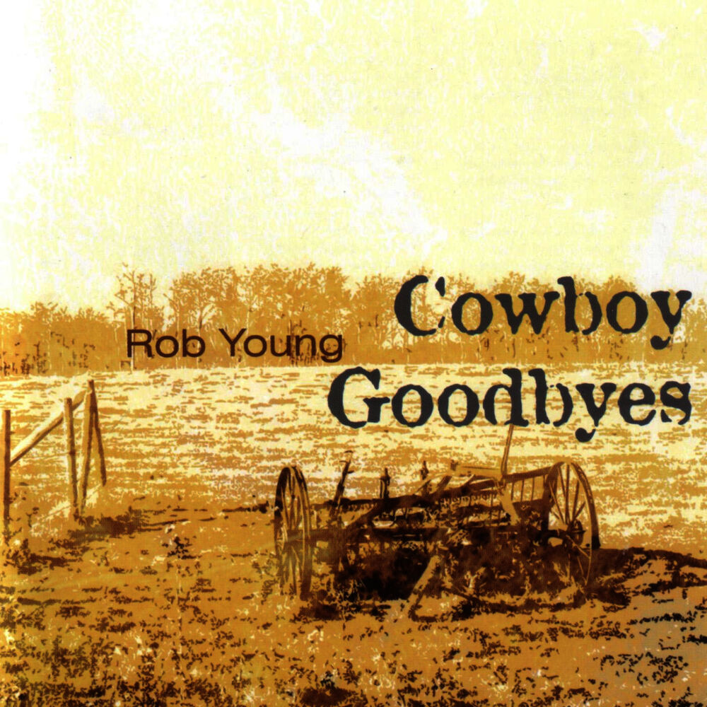 Picture of Cowboy Goodbyes