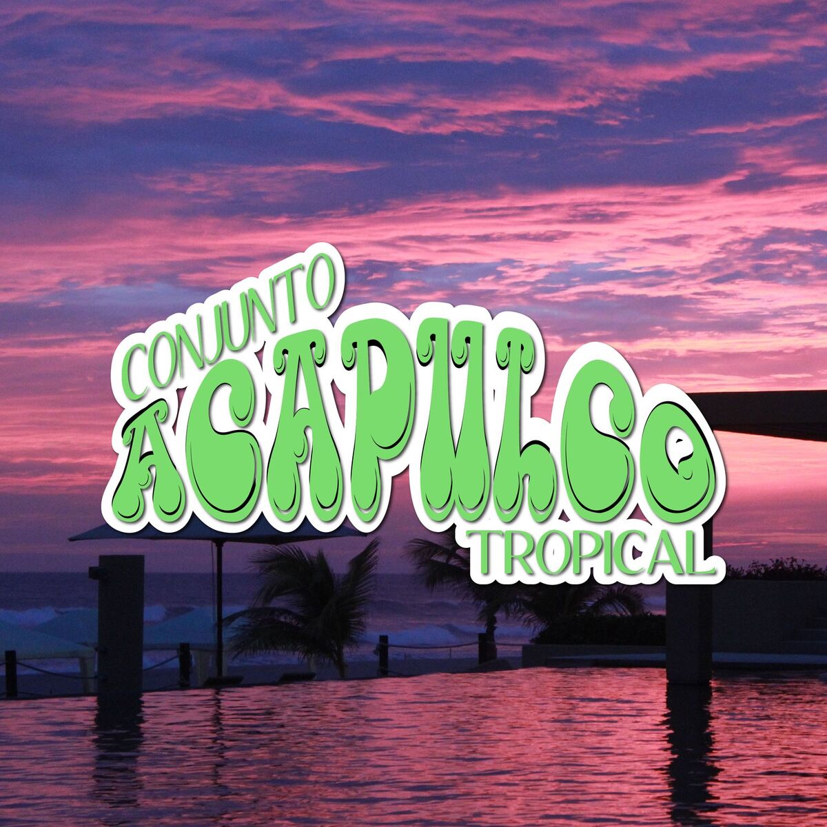 Album cover of Conjunto Acapulco Tropical