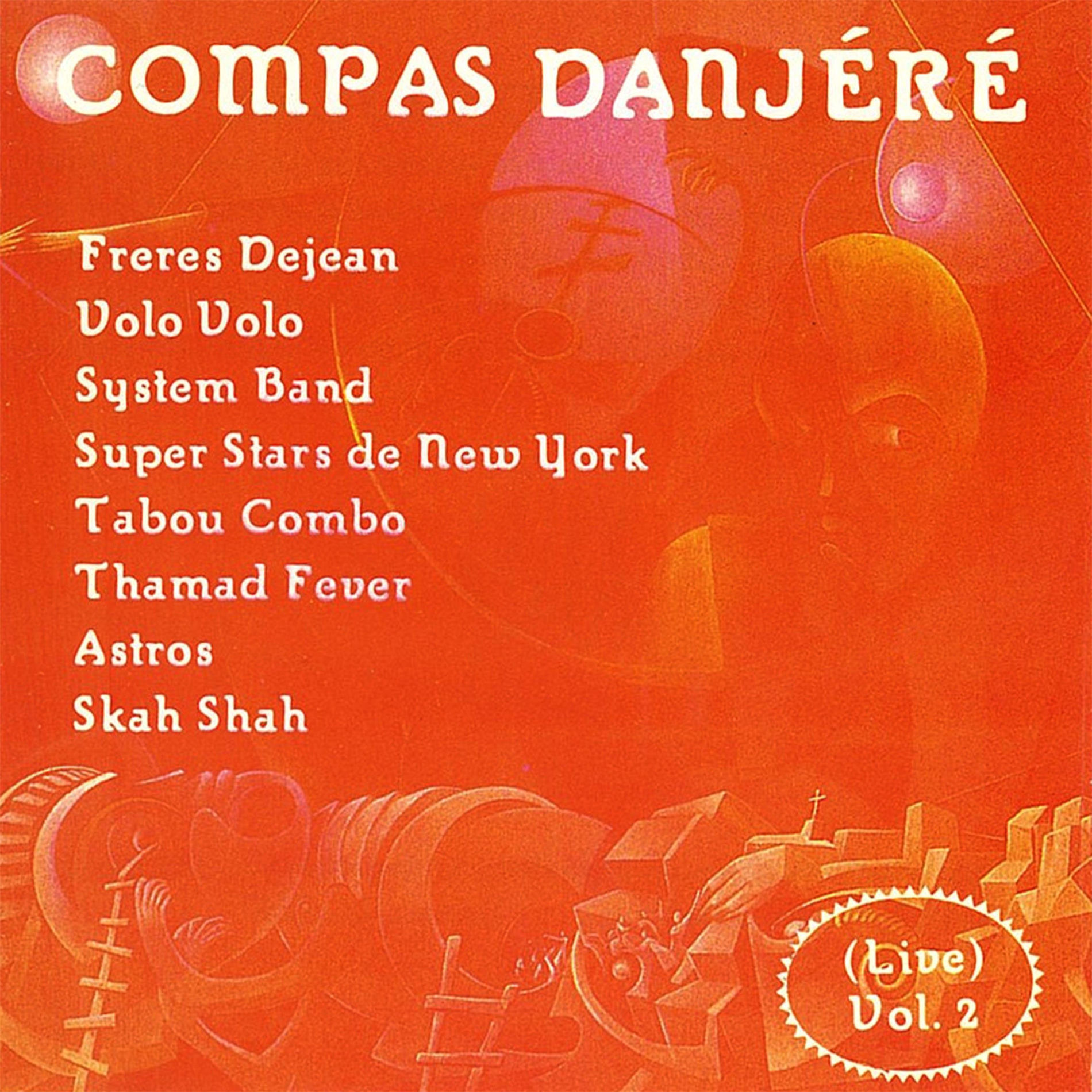 Album cover of Compas Danjéré, Vol. 2 (Live)