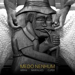 Cover of Medo Nenhum