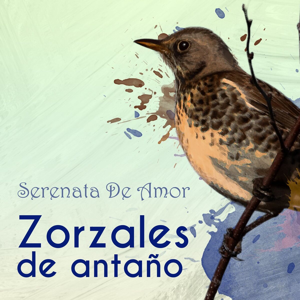 Album cover of Zorzales de Antaño… Serenata De Amor