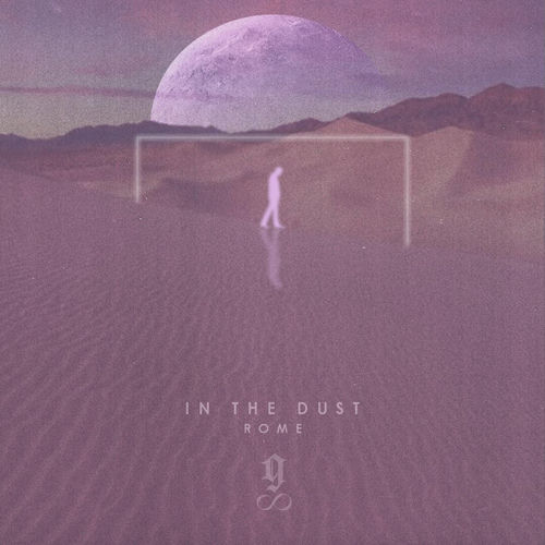 In the Dust – Rome