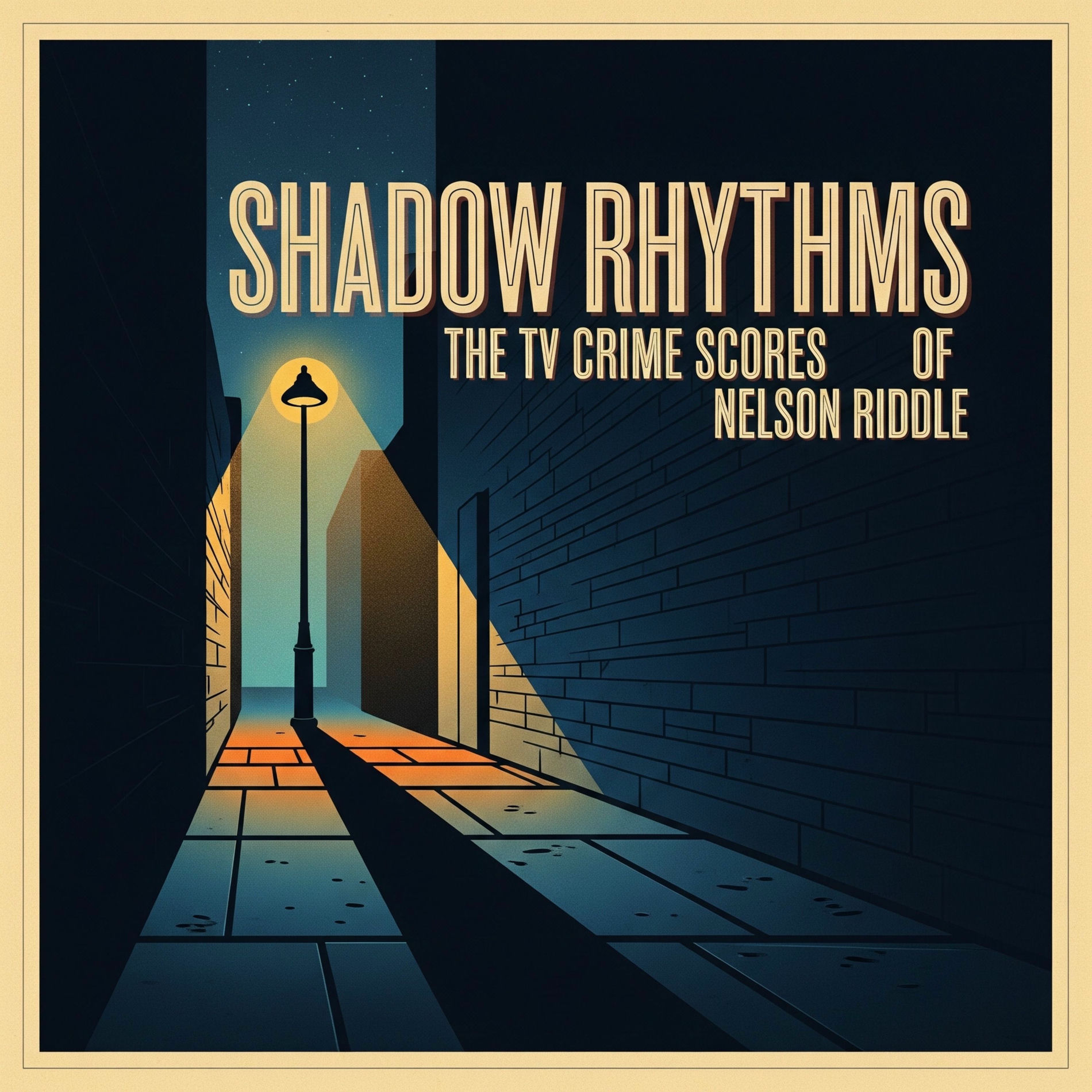 Album cover of Shadow Rhythms: The TV Crime Scores of Nelson Riddle