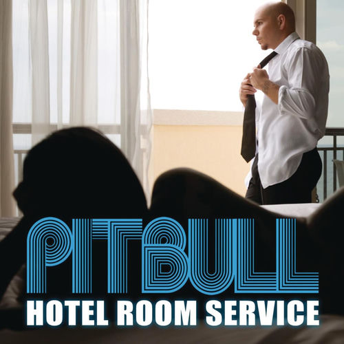 Hotel Room Service by Pitbull - 126 BPM