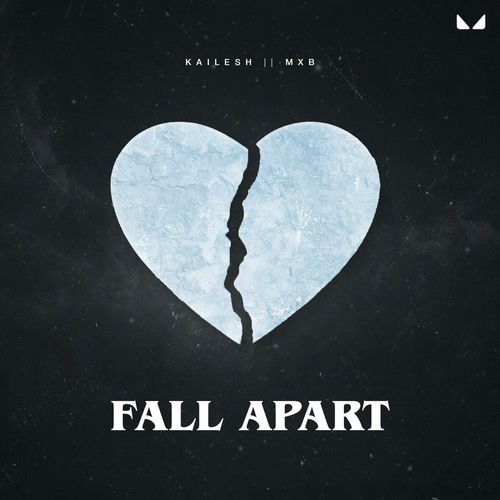 Kailesh - Fall Apart | Deezer