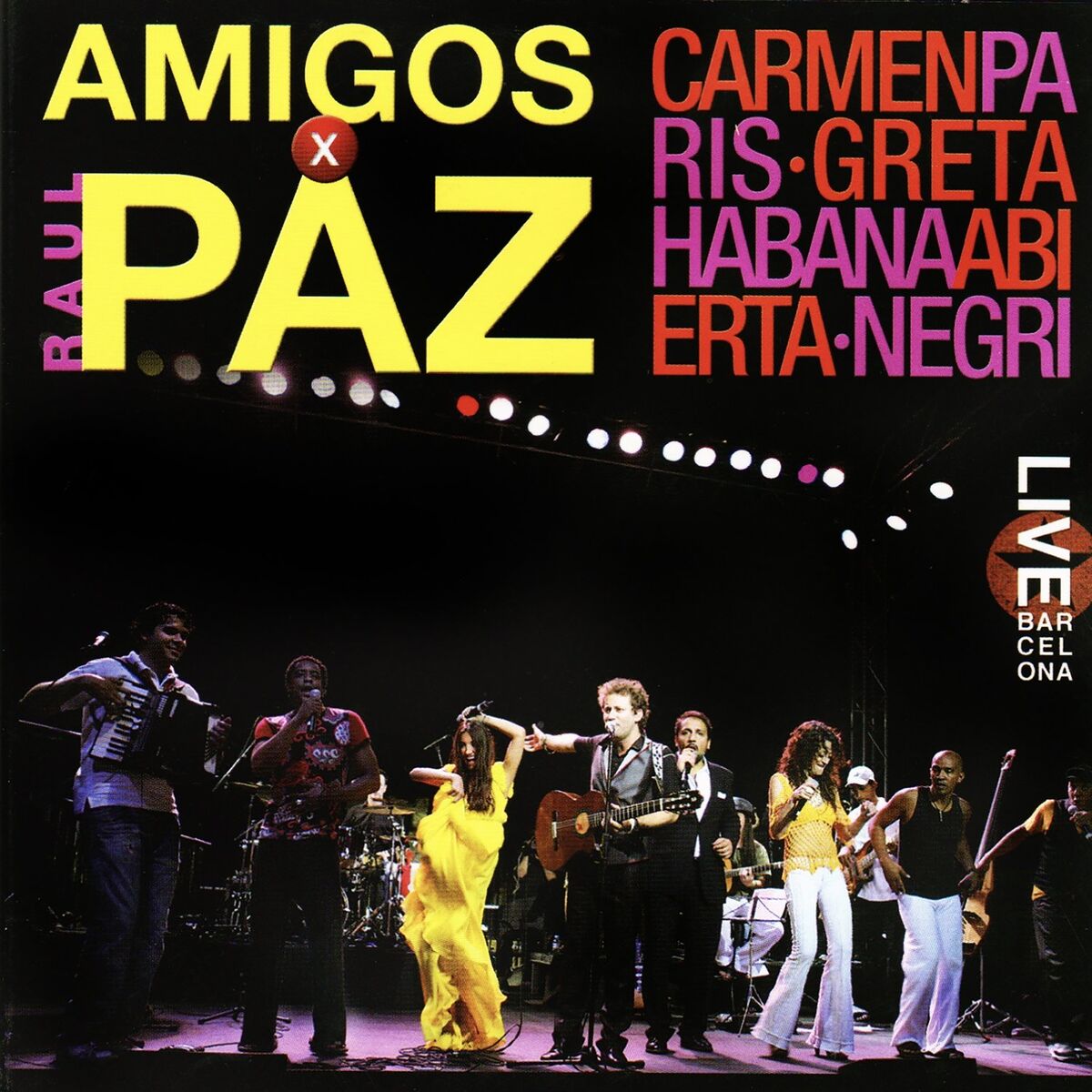 Album cover of Amigos X Raúl Paz (Live)