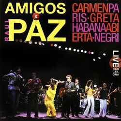 Cover of Amigos X Raúl Paz (Live)