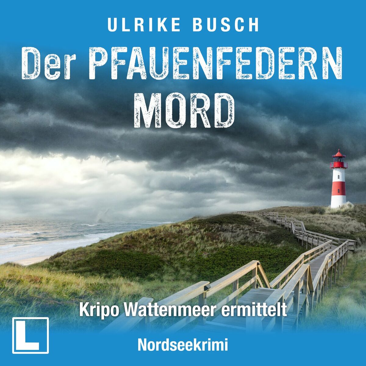 Album cover of Der Pfauenfedernmord - Kripo Wattenmeer ermittelt, Band 1 (ungekürzt)