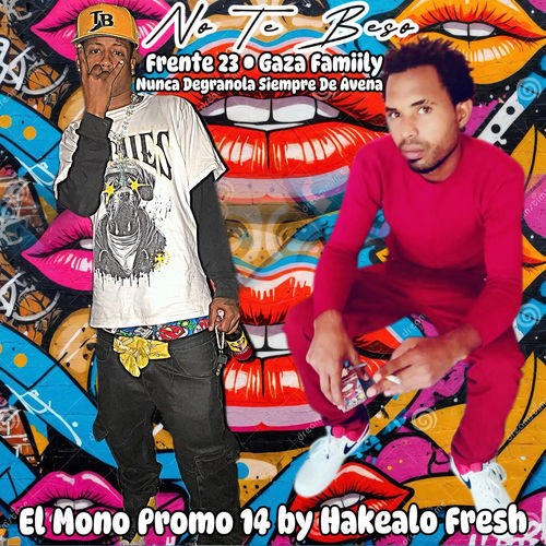 No Te Beso (feat. Gaza Family )