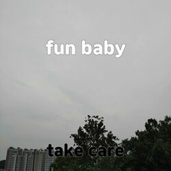 Cover of fun baby