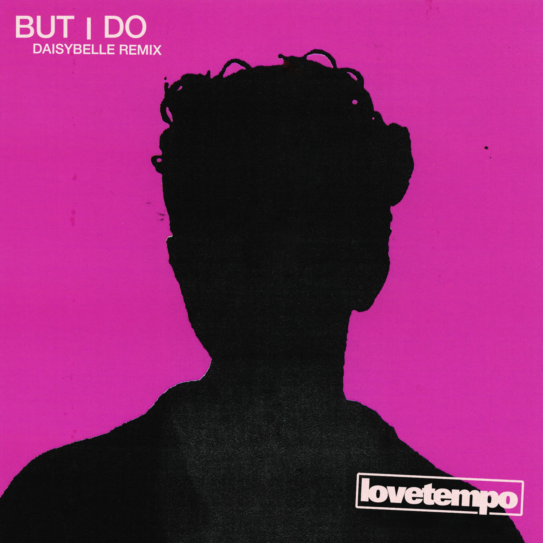 Album cover of But I Do (Daisybelle Remix)