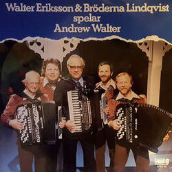 Cover of Walter Eriksson & Bröderna Lindqvist spelar Andrew Walter