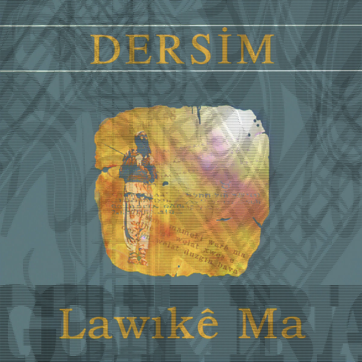 Album cover of Lawıkê Ma (Dersim)