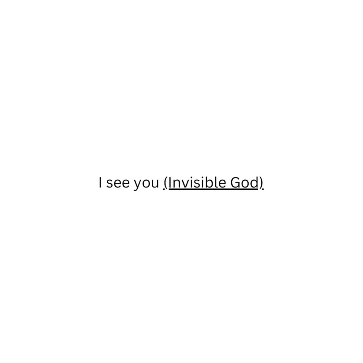Album cover of I See You (Invisible God)