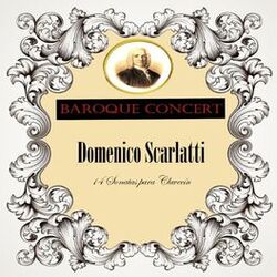 Cover of Baroque Concert, Domenico Scarlatti, 14 Sonatas para Clavecín