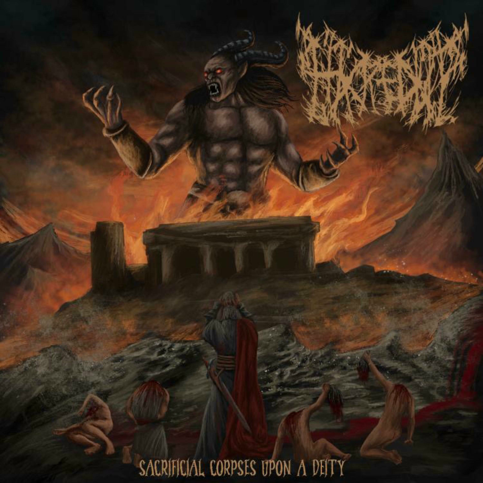 Hacked Up - Sacrificial Corpses Upon A Deity | Deezer