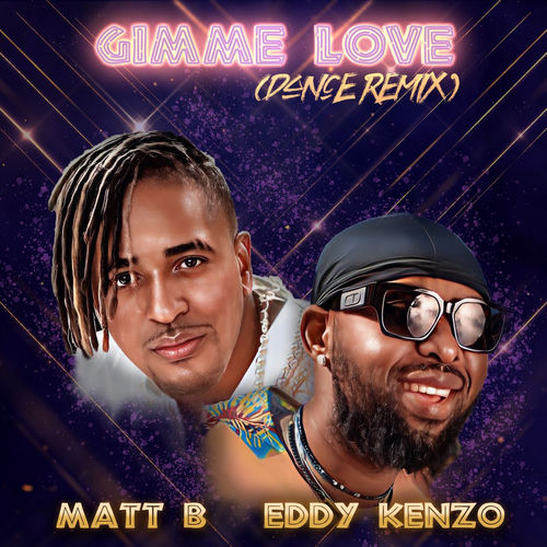 Gimme Love (feat. Eddy Kenzo) (Dance Remix)
