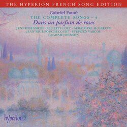Cover of Fauré: The Complete Songs 4 (Hyperion French Song Edition)