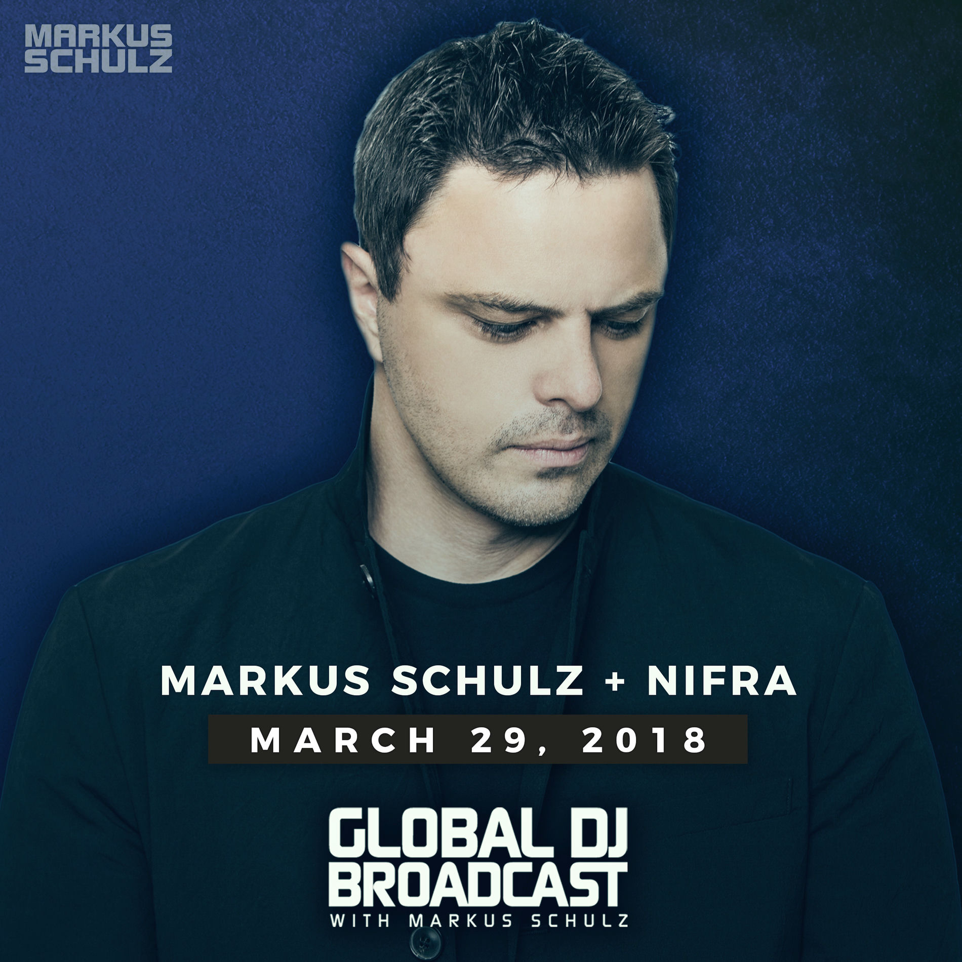 Album cover of Global DJ Broadcast March 29, 2018 with Markus Schulz and Nifra