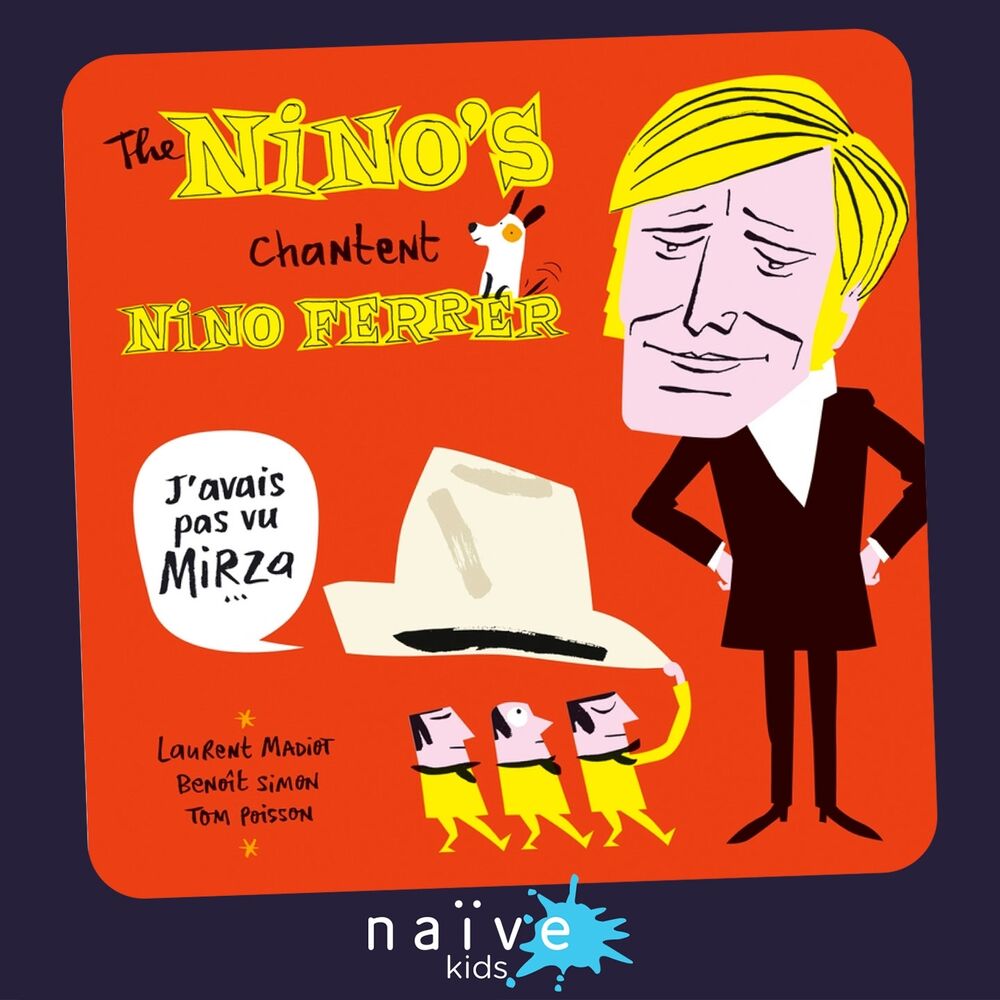 Picture of J'avais pas vu Mirza... (The Nino's chantent Nino Ferrer)