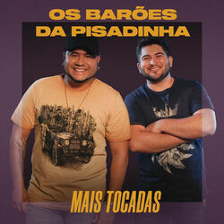 Cover of Os Barões da Pisadinha Mais Tocadas