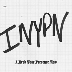 Cover of I Need Your Presence Now (Live)