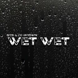 Cover of Wet Wet