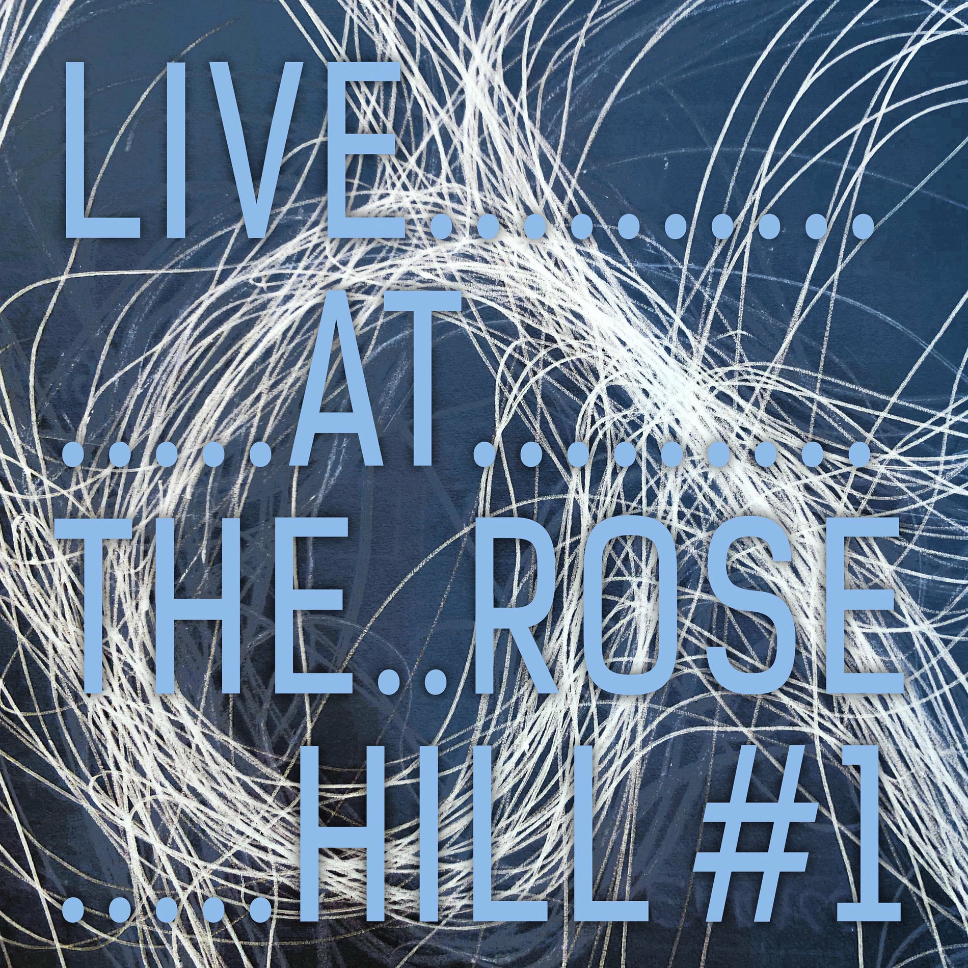 Album cover of The Rose Hill #1