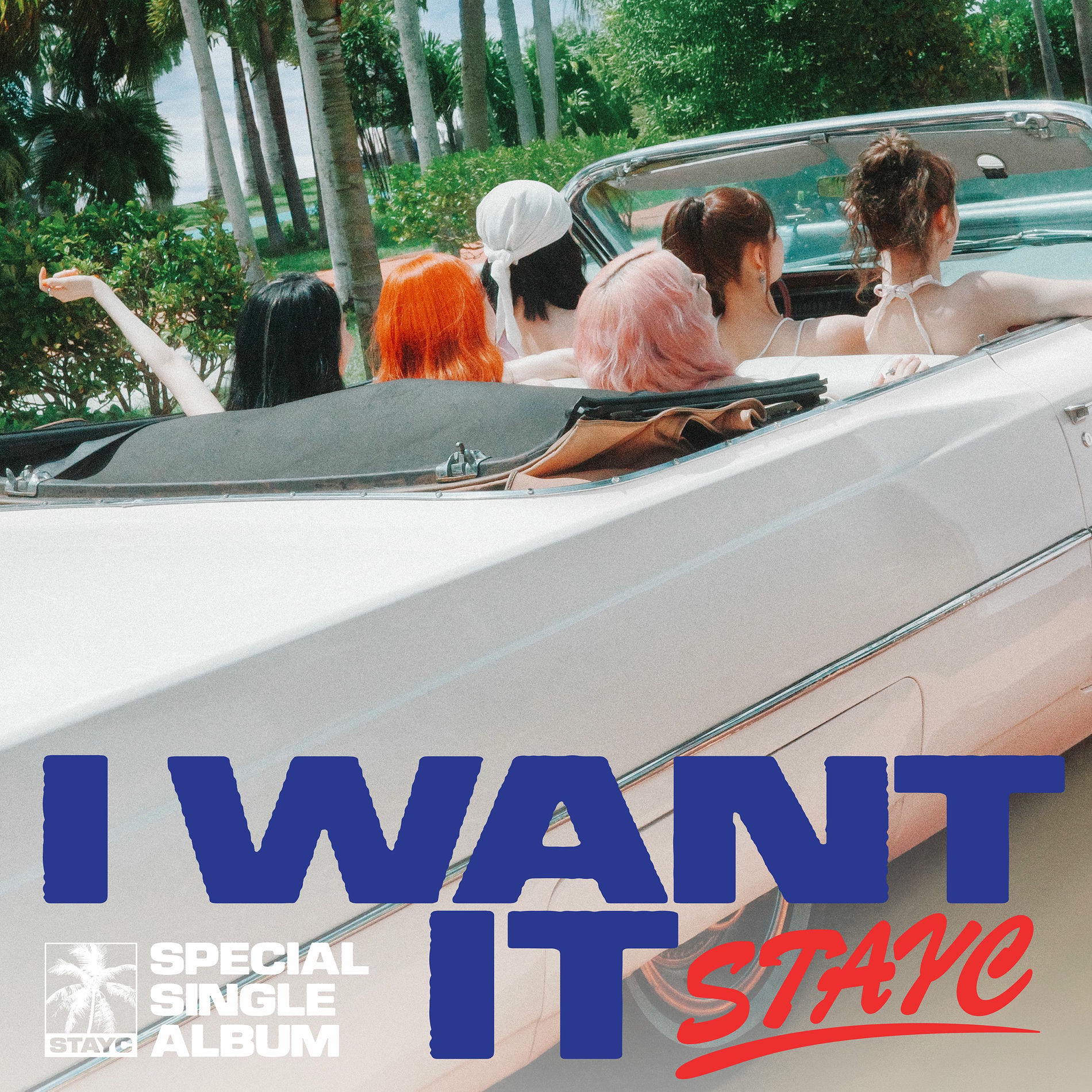 Album cover of STAYC Special Single [I WANT IT]