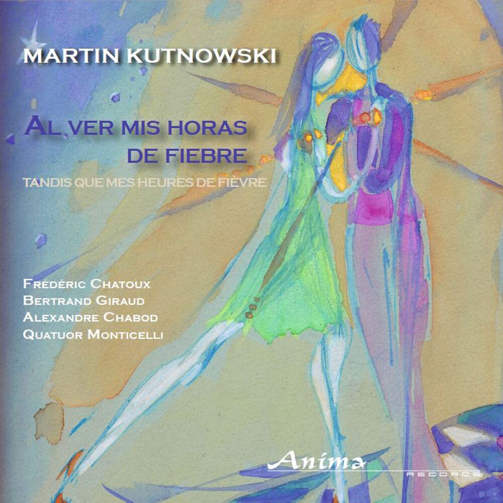 Picture of Martin Kutnowski: Al Ver Mis Horas de Fiebre