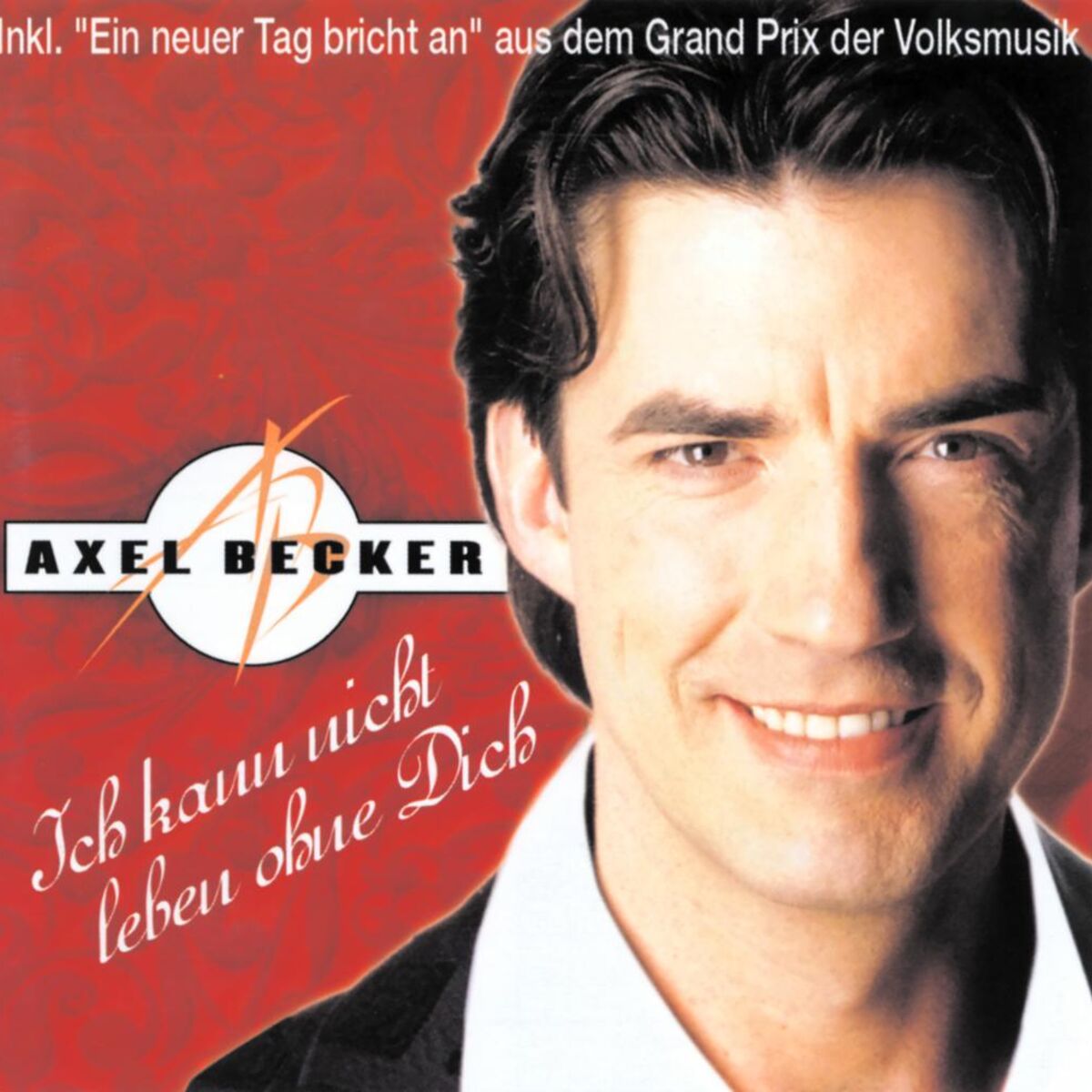 Album cover of Ich kann nicht leben ohne Dich