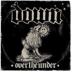 Cover of DOWN III - Over The Under
