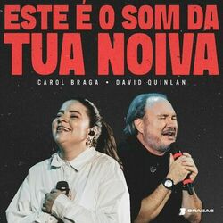 Cover of Este É o Som da Tua Noiva (Ao Vivo)