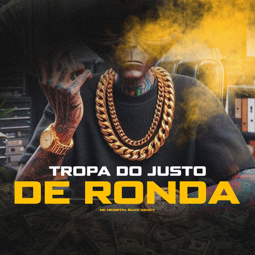 TROPA DO JUSTO DE RONDA
