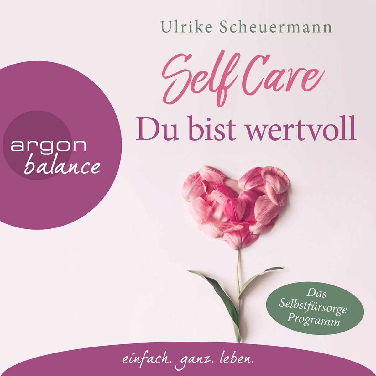 Album cover of Self Care - Du bist wertvoll (Gekürzte Lesung)