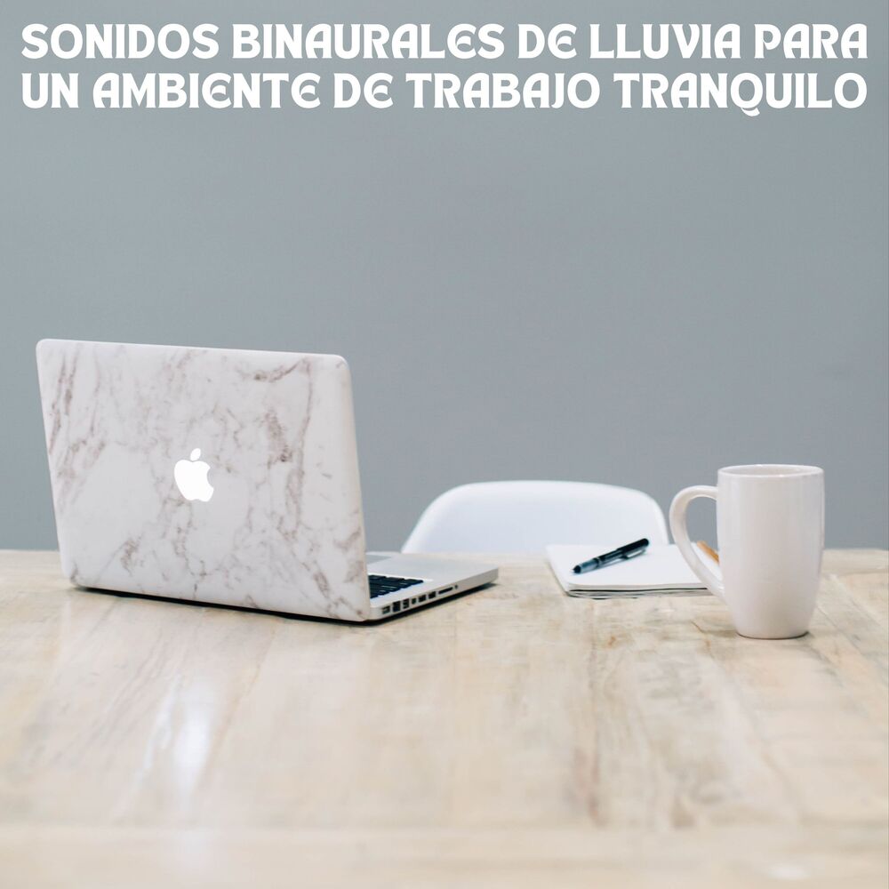 Picture of Sonidos Binaurales De Lluvia Para Un Ambiente De Trabajo Tranquilo