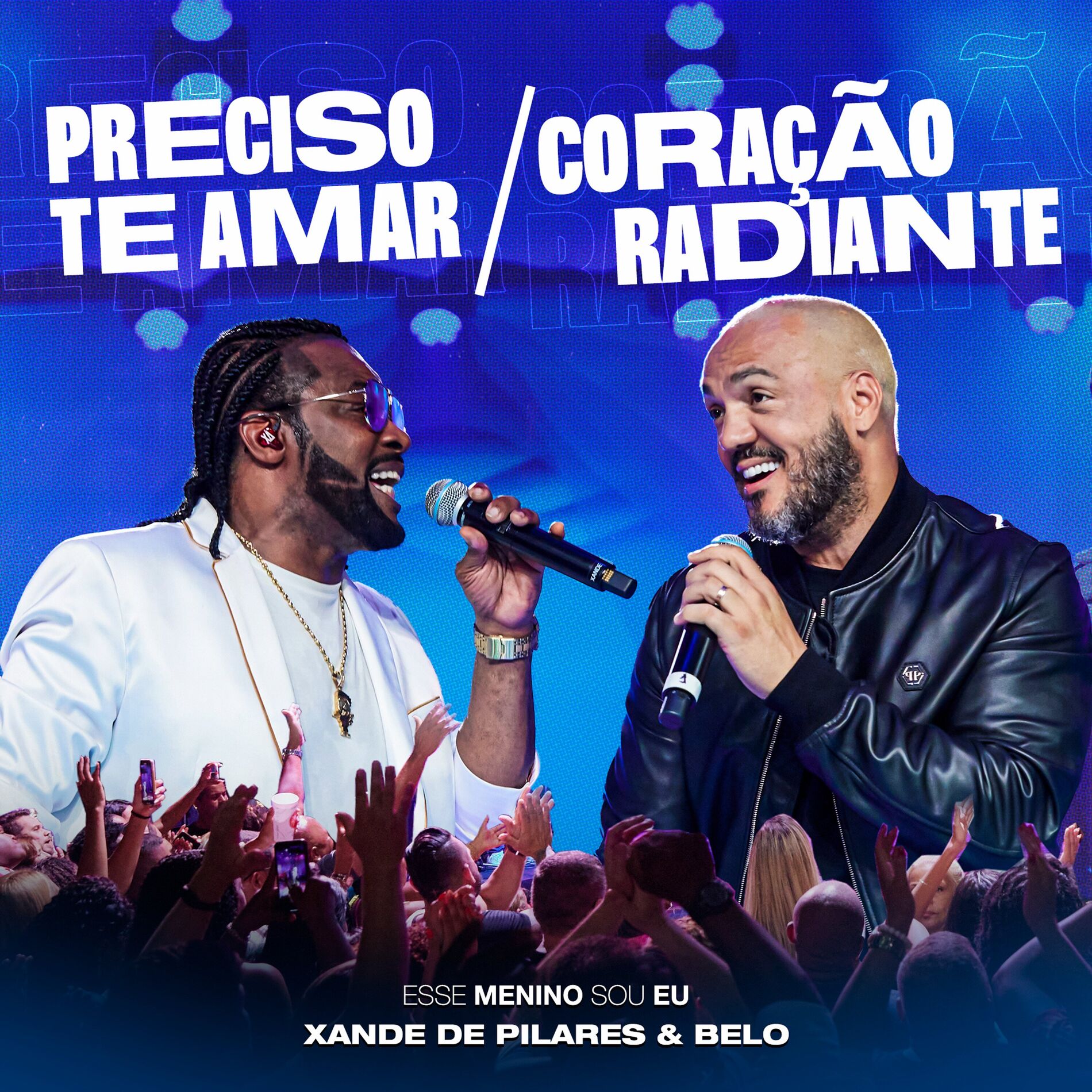Album cover of Preciso Te Amar / Coração Radiante