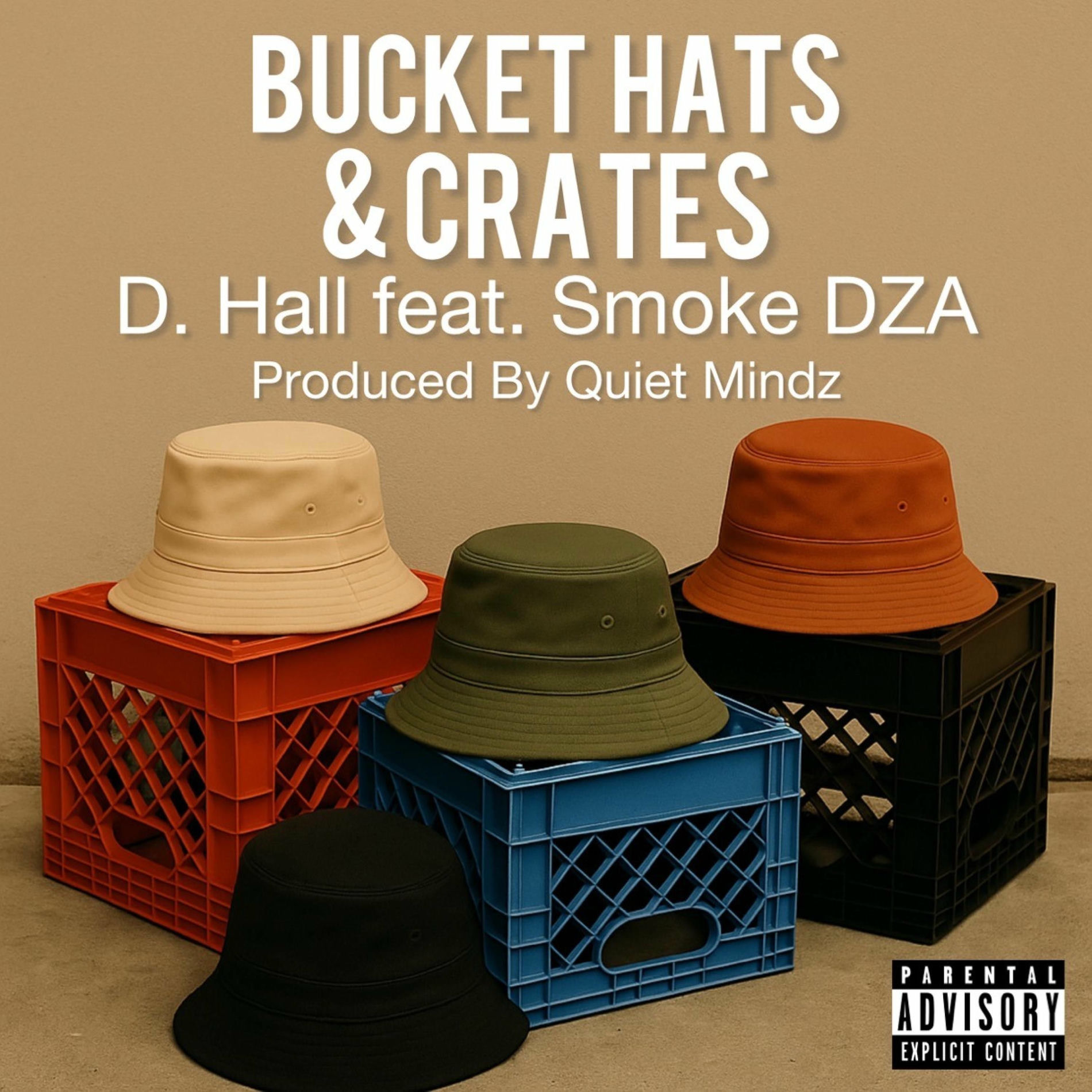 Album cover of Bucket Hats & Crates (feat. Smoke DZA)