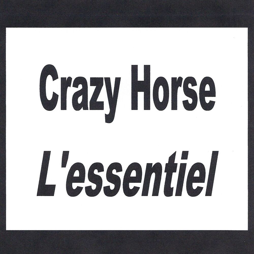 Picture of Crazy Horse - L'essentiel