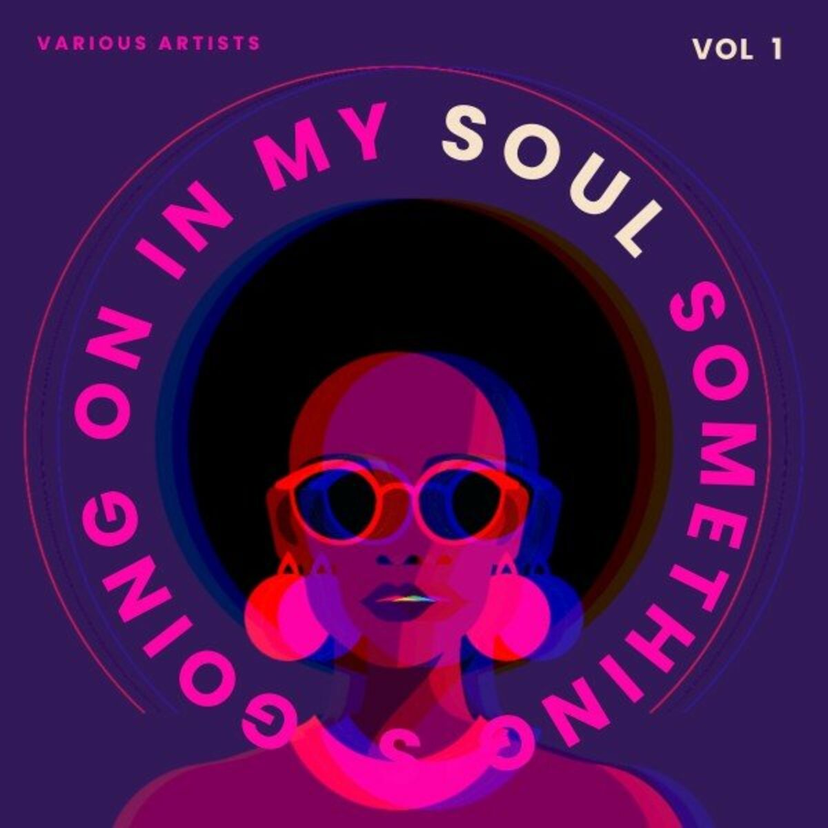 Album cover of Something's Going on in My Soul, Vol. 1