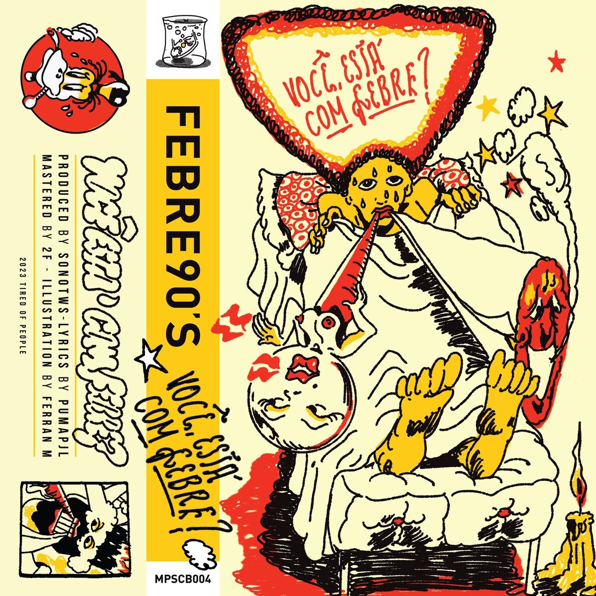 Album cover of Você Está Com Febre?