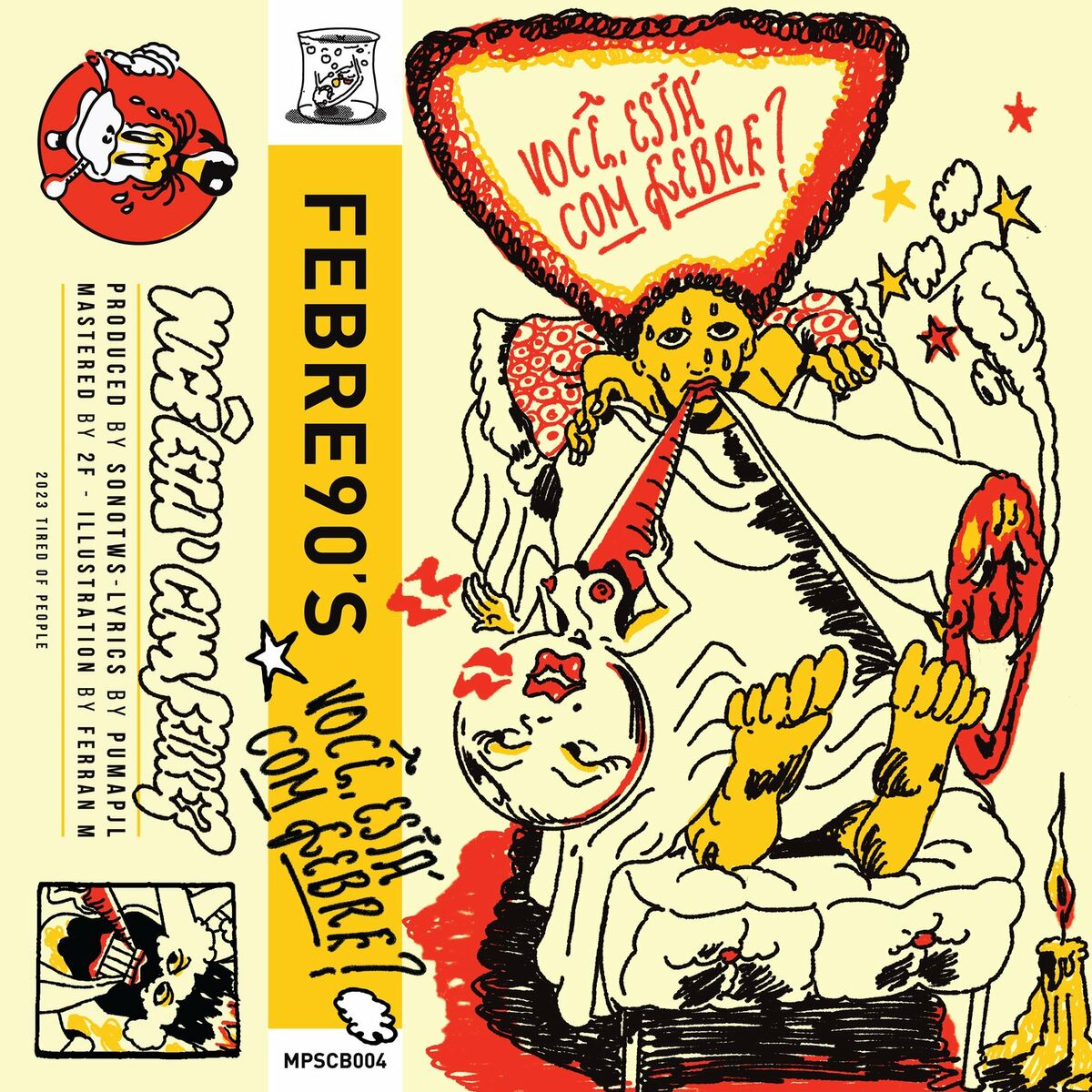 Album cover of Você Está Com Febre?