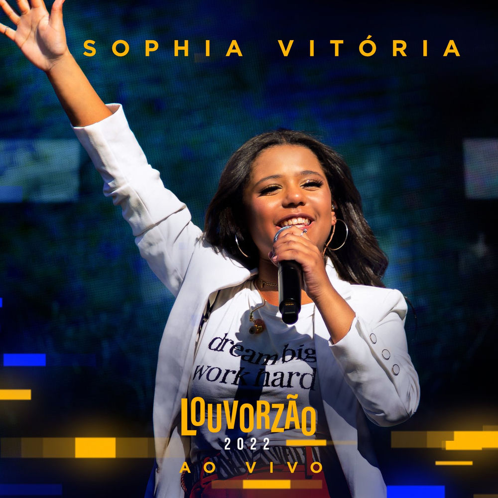 Sophia Vitória - Louvorzão 2022 (Ao Vivo)