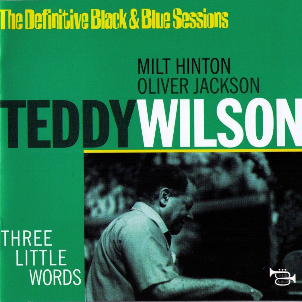 Picture of Three Little Words (Nice, France 1976) (The Definitive Black & Blue Sessions)